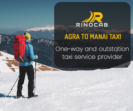 Agra To Manali Taxi