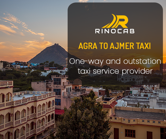 Agra To Ajmer taxi