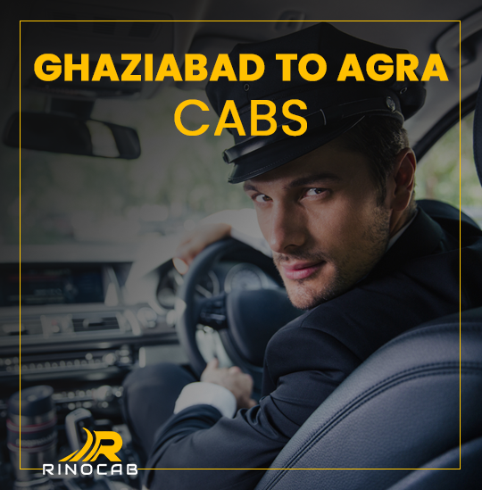 Ghaziabad_To_Agra_Cabs