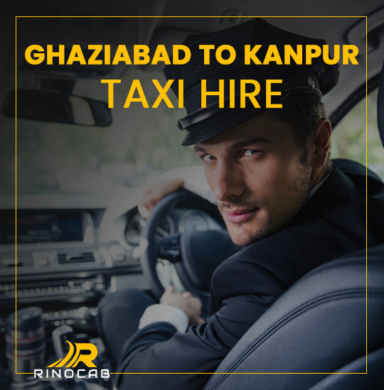 Ghaziabad_to_Kanpur_taxi_hire