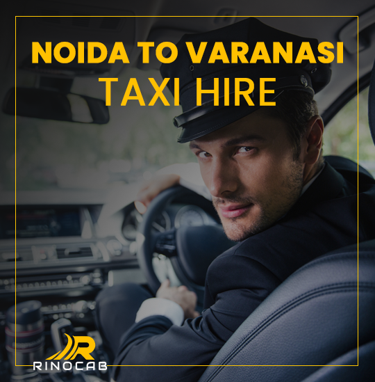 Noida_to_Varanasi_taxi_hire