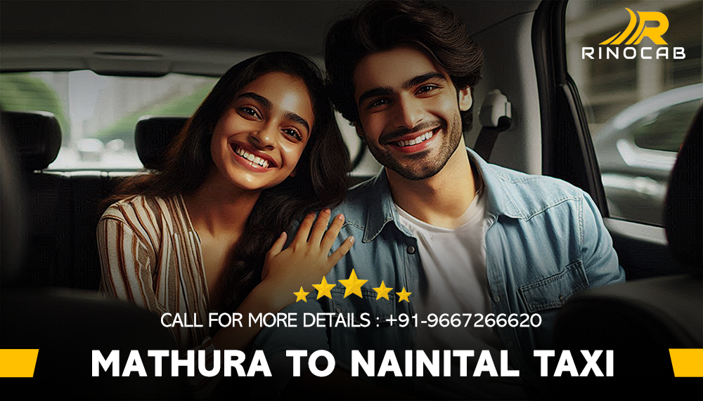 Hire Mathura to Nainital Taxi Services