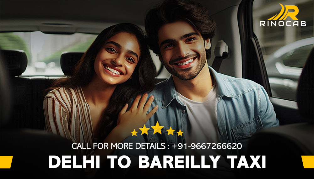 One Way Delhi to Bareilly Taxi