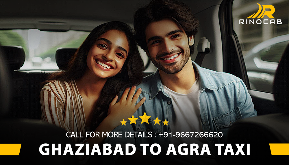 one way Ghaziabad to Agra Taxi Services