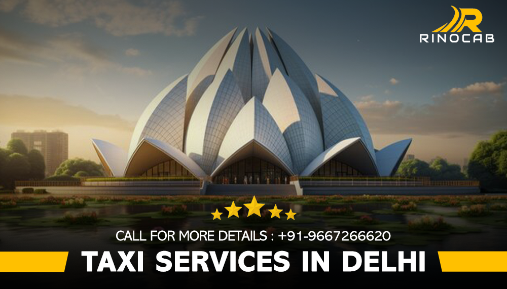 Cheapest Taxi Services in Delhi for outstation
