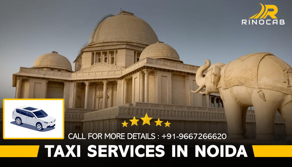 One Way Taxi Services in Noida